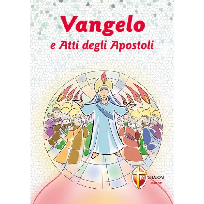 VANGELO E ATTI DEGLI APOSTOLI VERS.CEI - SANTA CRESIMA