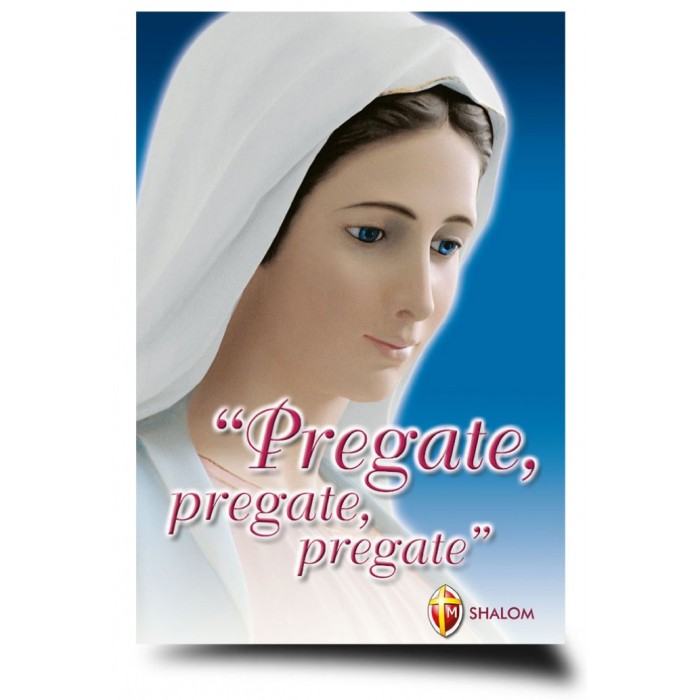 LIBRO "PREGATE, PREGATE, PREGATE"