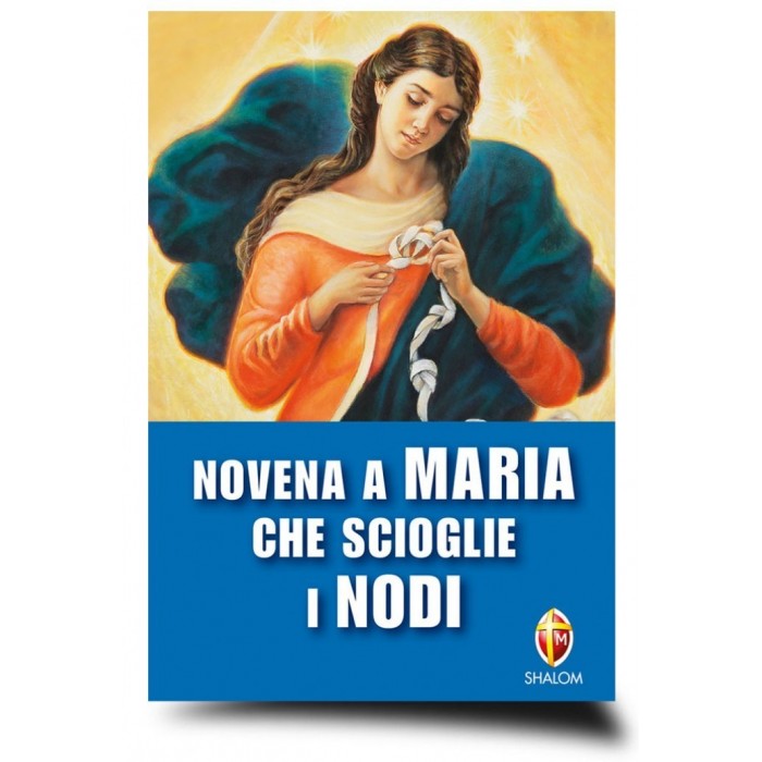 LIBRO "NOVENA A MARIA CHE SCIOGLIE I NODI"