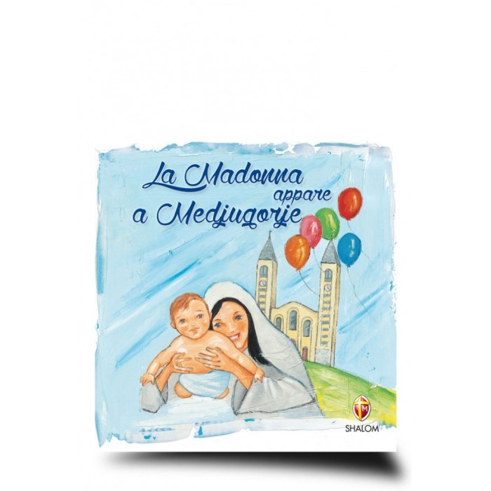 LIBRO "LA MADONNA APPARE A MEDJUGORJE"