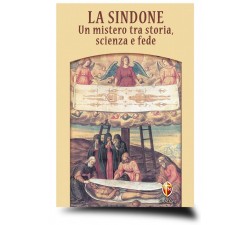 LIBRO "LA SINDONE. UN MISTERO TRA STORIA, SCIENZA E FEDE"