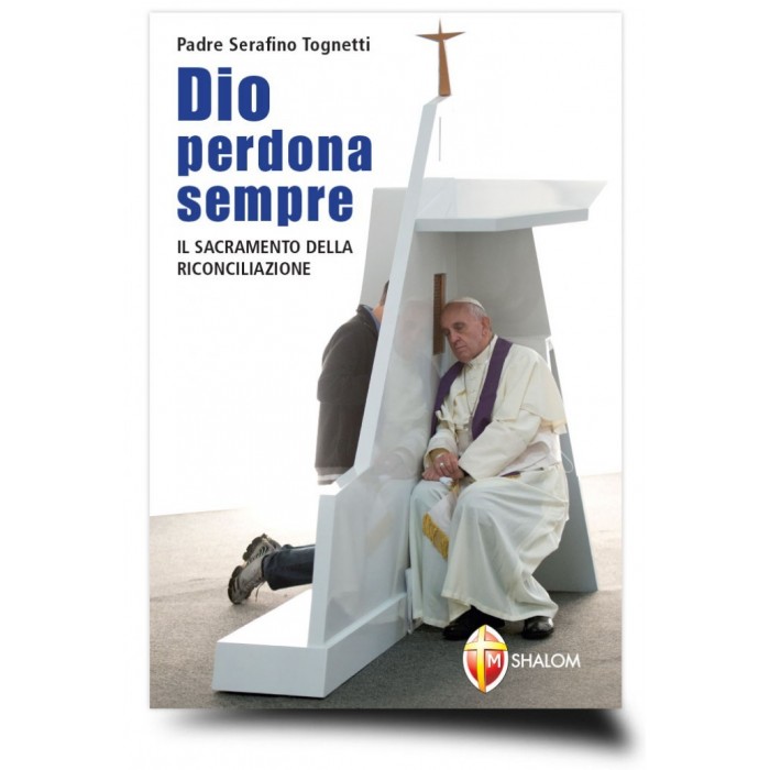 LIBRO "DIO PERDONA SEMPRE" Il Sacramento della Confessione