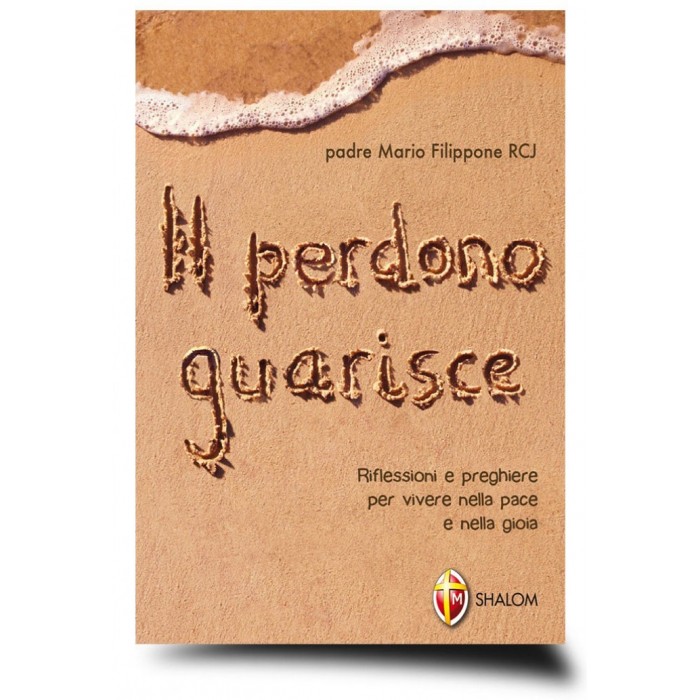 IL PERDONO GUARISCE LIBRO