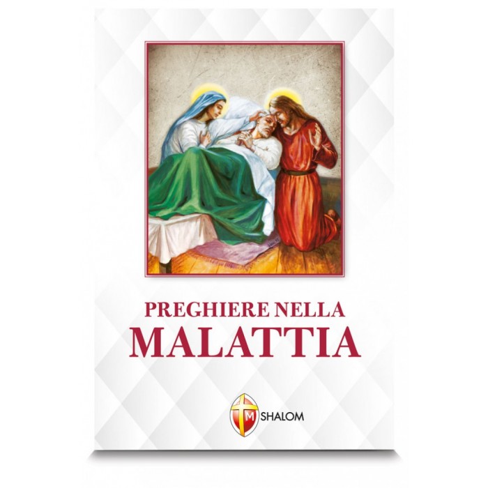 PREGHIERE NELLA MALATTIA - LIBRO