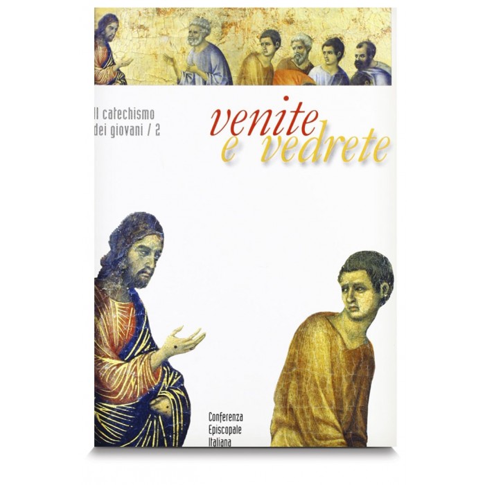 LIBRO CATECHISMO GIOVANI 18-25 ANNI "VENITE E VEDRETE"